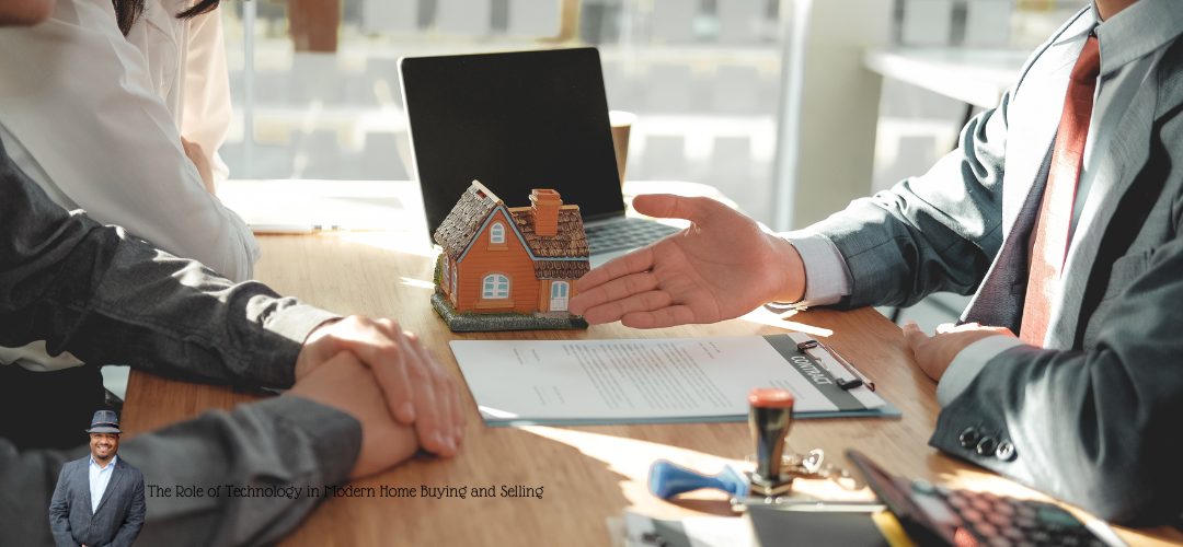 Two people in business attire discuss a contract at a wooden table with a model house, a laptop, and a stamp. A man in a suit and hat is in the lower left corner. The text overlay reads: "The Role of Technology in Modern Home Buying and Selling."