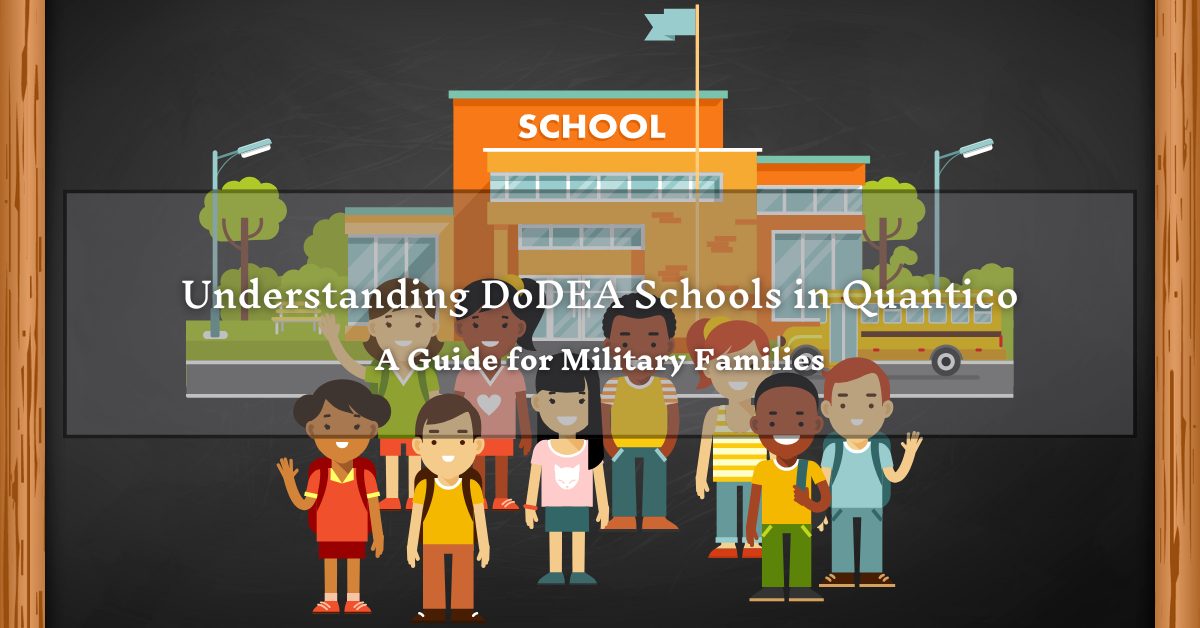 An illustration of a school building labeled "School" with a flagpole in front. In the foreground, a diverse group of cartoon children stands smiling. The text reads "Understanding DoDEA Schools in Quantico: A Guide for Military Families."