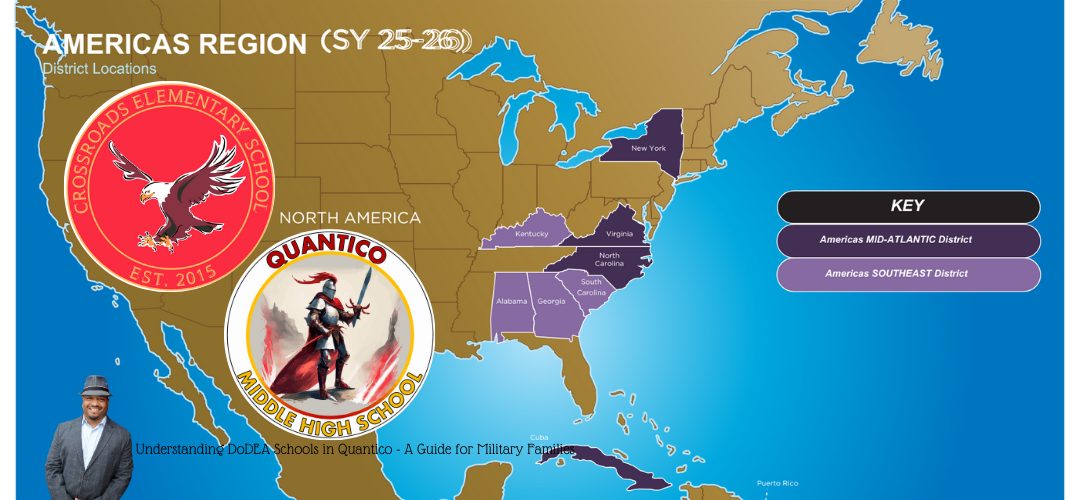 A map of North America highlighting certain states with purple shading, indicating district locations for the Americas region (SY 25-26). Two school logos are present: one for "Crossroads Elementary School" with an eagle, and another for "Quantico Middle High School" featuring a knight. The map key displays "Americas MID-ATLANTIC District" and "Americas SOUTHEAST District" in different shades of purple. A person in business attire is in the bottom left corner. The text reads "Understanding DoDEA Schools in Quantico - A Guide for Military Families."